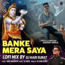 Banke Mera Saya (Lofi)